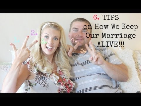 ❤ 6 TIPS on How We Keep our Marriage ALIVE :) ❤