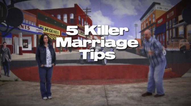 5 Killer Marriage Tips